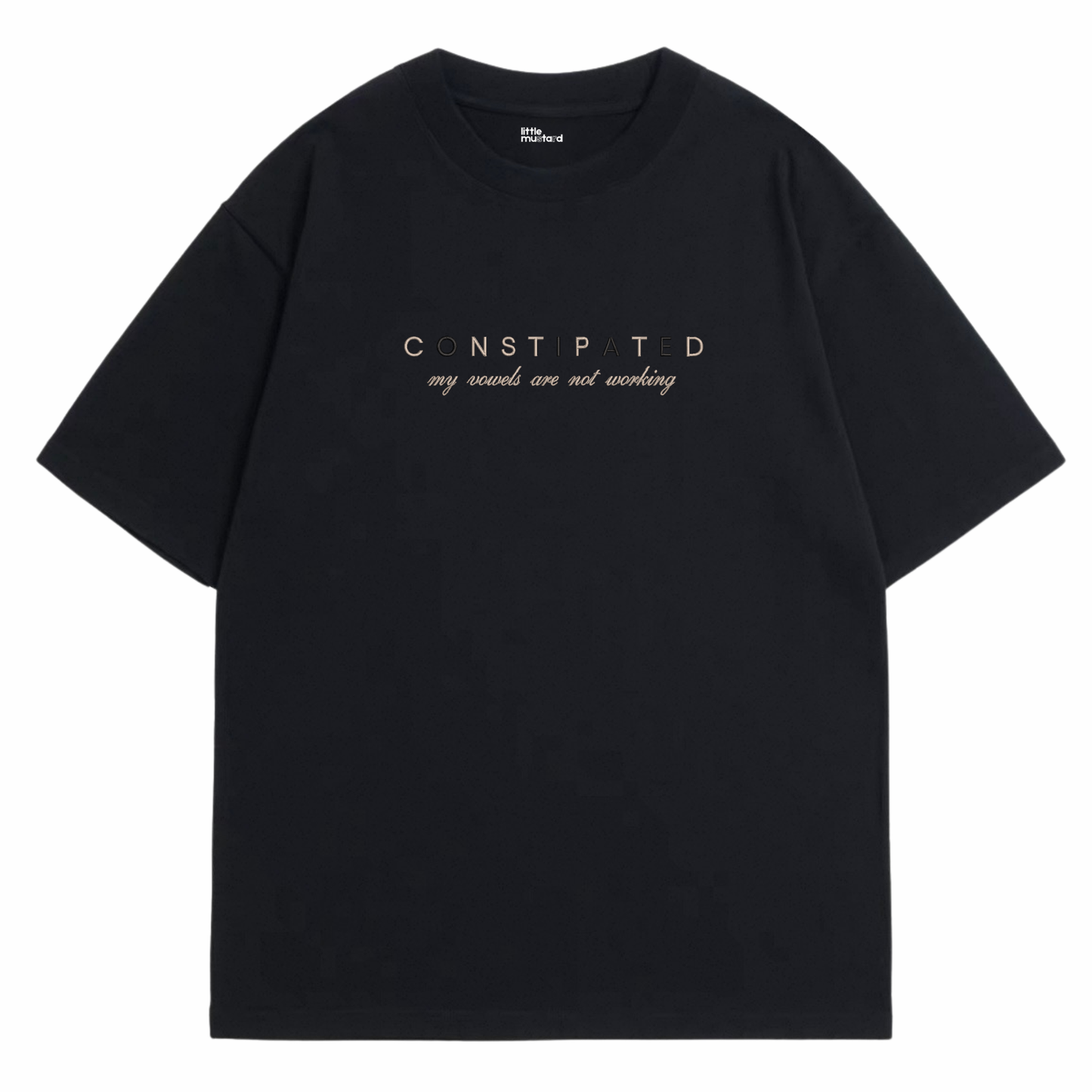 Constipated Tee